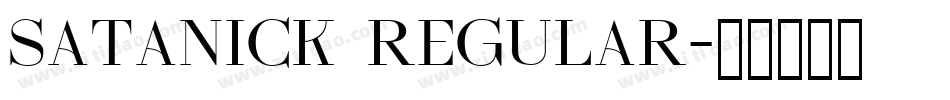Satanick Regular字体转换